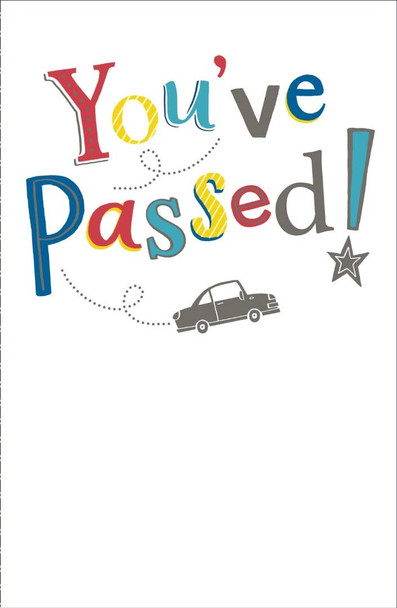 You've Passed! Greeting Card