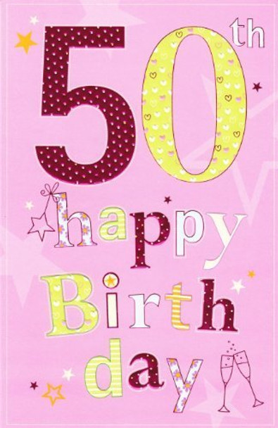 50th Happy Birthday Card Embossed Design