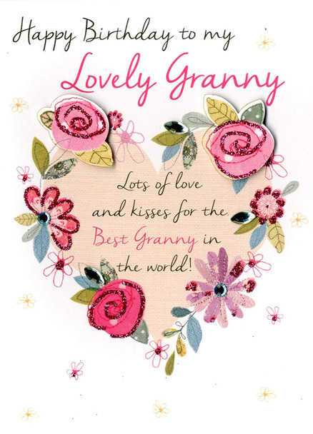 Lovely Granny Happy Birthday Greeting Card Second Nature Just To Say Cards