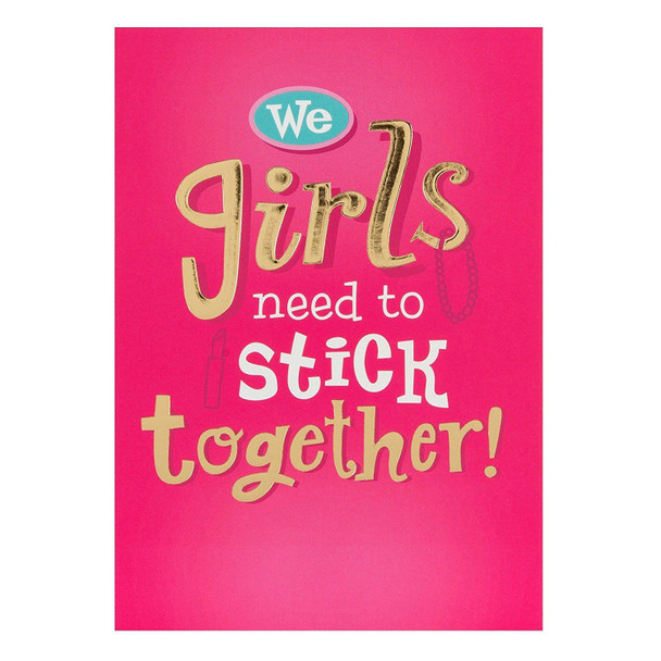 Hallmark Birthday Card For Her 'Girls Need To Stick Together' Small
