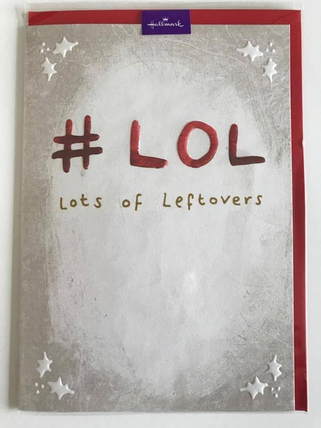 LOL Lots Of Leftovers Christmas Greeting Hallmark Card Medium