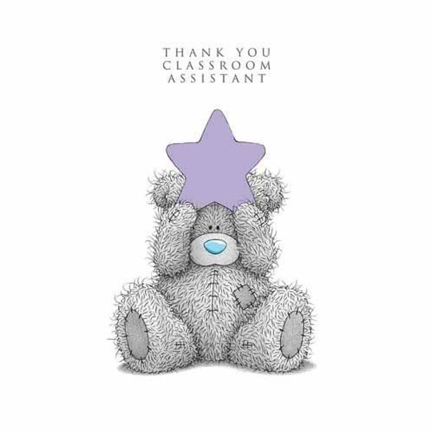 Me to You Thank You Classroom Assistant Greeting Card