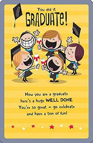 Well Done Graduate Graduation Humour celebrate Greeting Card  Congratulations - Occasion Cards