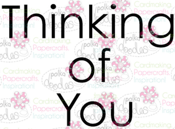 Thinking of You sentiment downloadable digital stamp