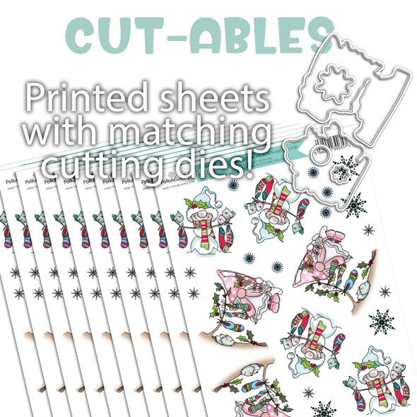 Limited Edition - Cut-ables 10 printed sheets - Gnome Worth Melting For