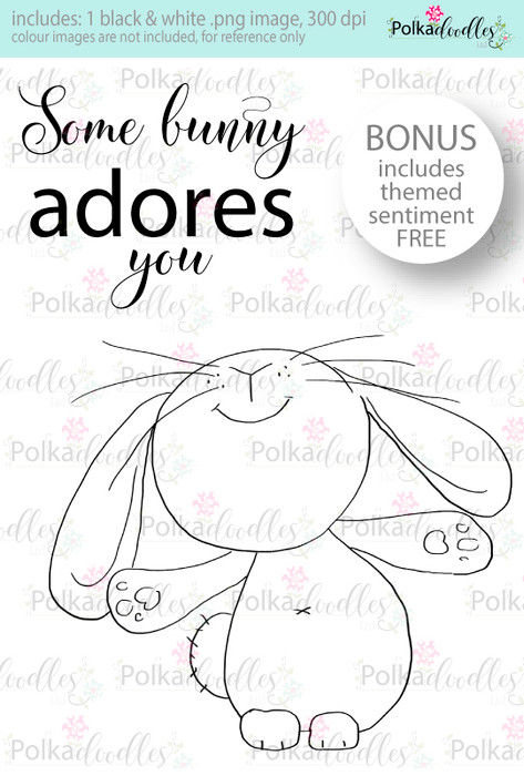 Some Bunny Adores You...Craft Digital stamp download with FREE Sentiment