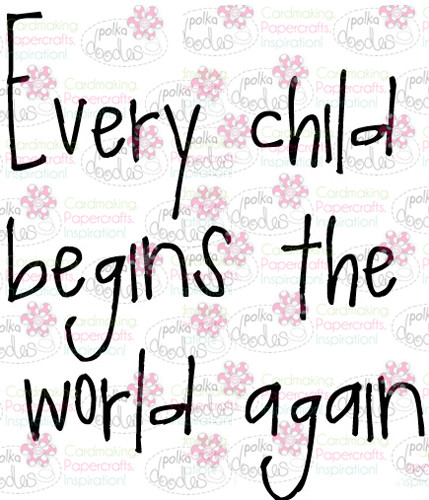 Every child sentiment downloadable digital stamp