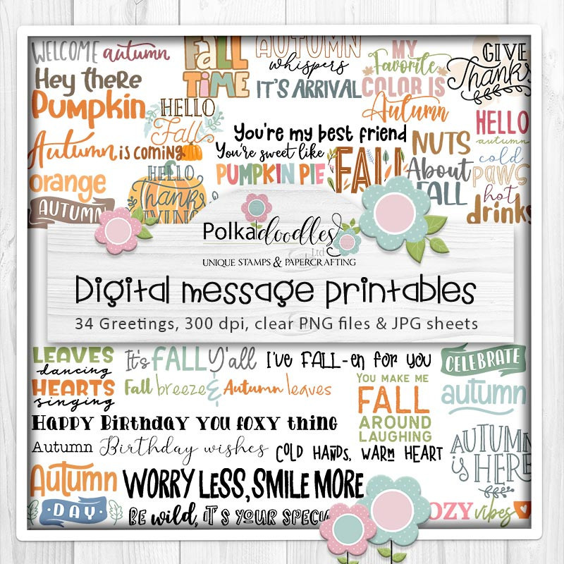 Autumn Fall greetings, sentiment printable stamp craft card making digital stamp downloads.