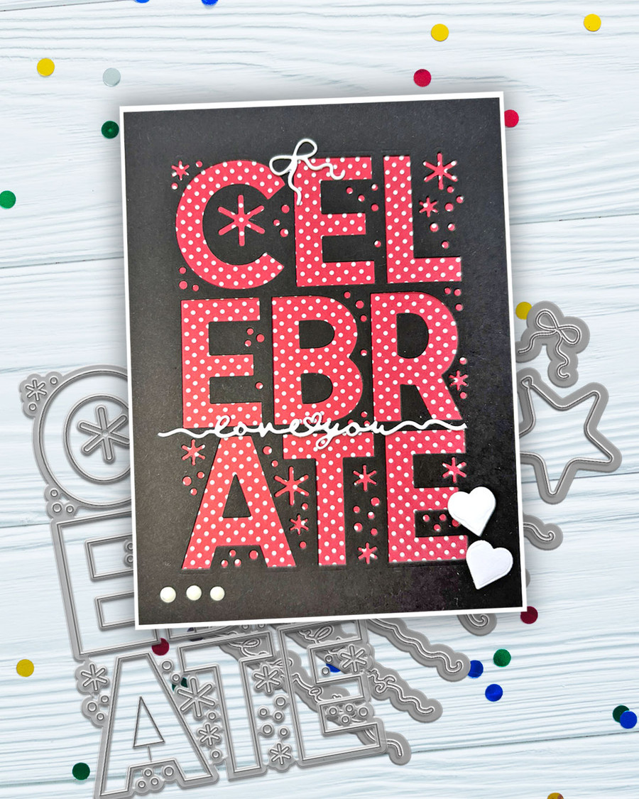 Celebrate Text/Shaker In/out Sentiment Die A6/4x6" - Card making, craft supplies, scrapbooking