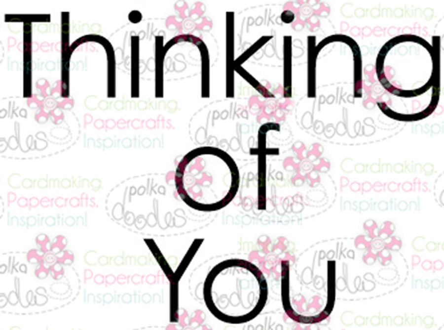 Thinking of You sentiment downloadable digital stamp