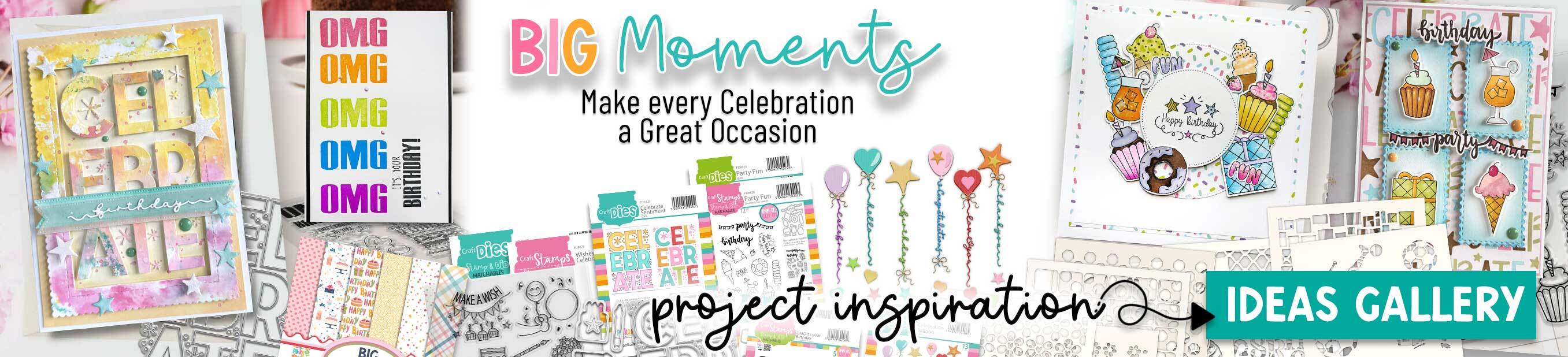 Big Moments Wishes and celebrations ideas and inspiration gallery