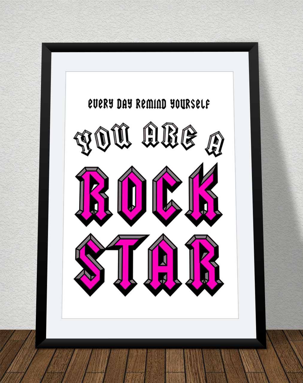 You Are A Rockstar Printable Poster