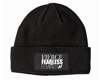 Black patch beanie with the words fierce, fearless and feminist af in white.
