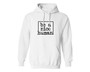 White unisex hoodie with the words be a nice human on the front.