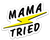 Mama Tried Sticker