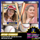Megan Cavanagh Pre-Order Autograph
