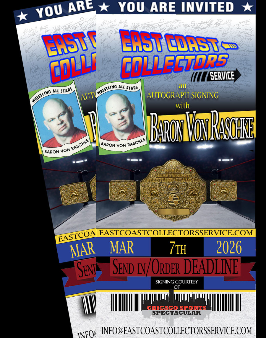 Baron Von Raschke Pre-Order Autograph