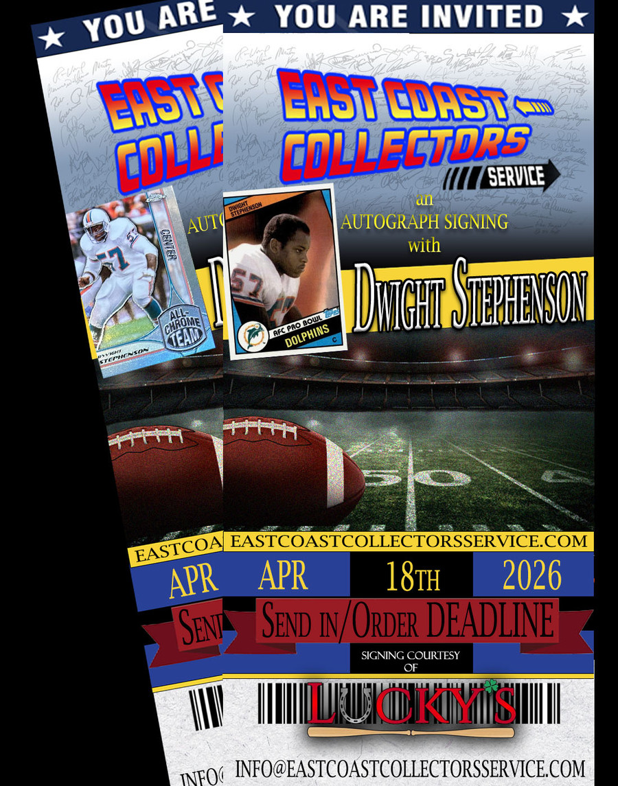 Dwight Stephenson Pre-Order Autograph