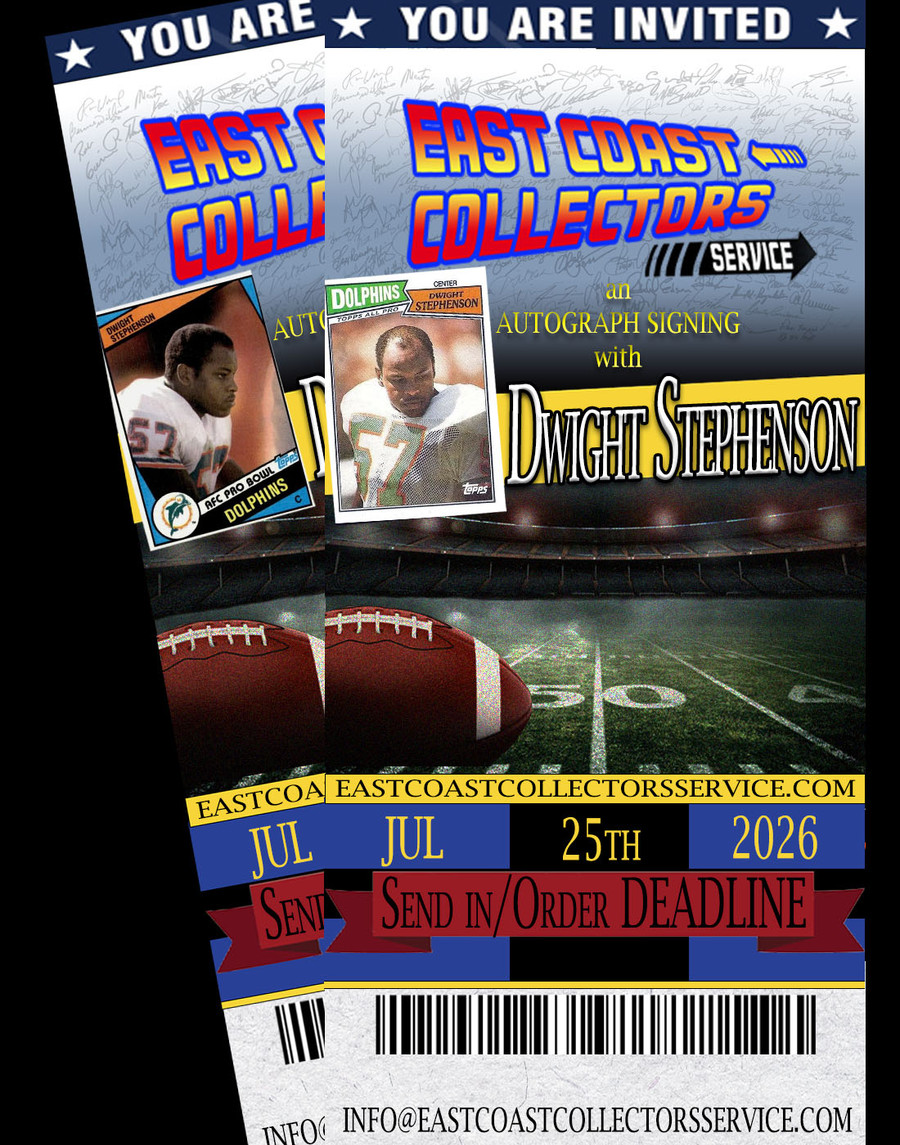 Dwight Stephenson Pre-Order Autograph