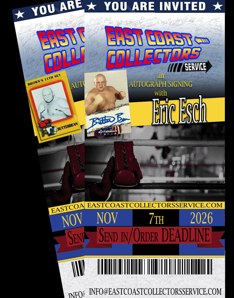 Eric "Butterbean" Esch Pre-Order Autograph