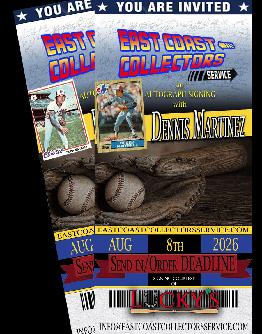Dennis Martinez Pre-Order Autograph