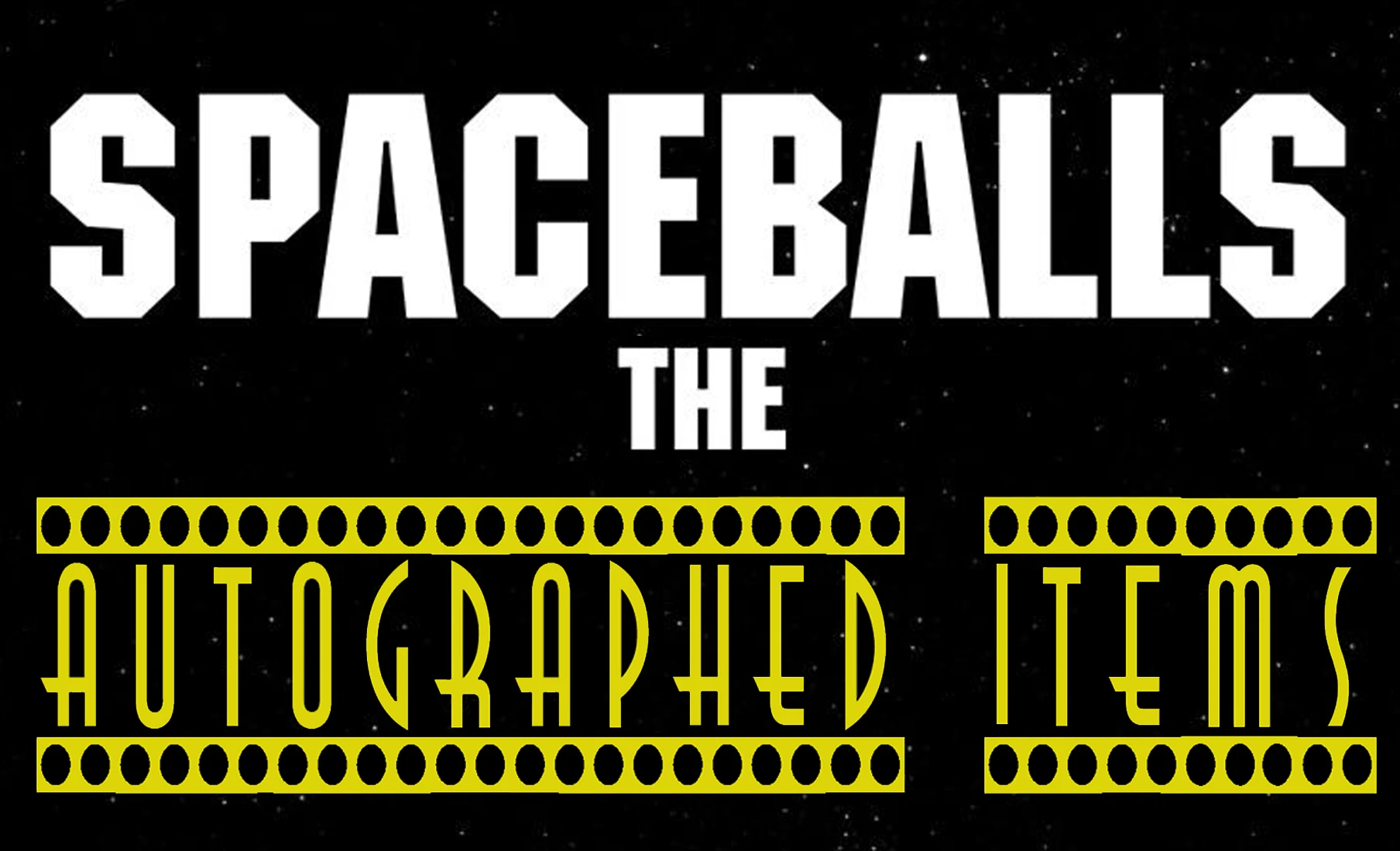 Spaceballs, Spaceballs movie, Spaceballs film, Spaceballs 1987, Spaceballs 1987 movie, Spaceballs comedy, Spaceballs sci-fi comedy, Spaceballs science fiction comedy, Spaceballs parody, Spaceballs spoof movie, Spaceballs space parody, Spaceballs Star Wars parody, Spaceballs science fiction parody, Spaceballs adventure comedy, Spaceballs cult classic, Spaceballs 1980s movie, Spaceballs 80s comedy, Spaceballs 80s cult classic, Spaceballs classic comedy, Spaceballs Mel Brooks movie, Spaceballs MGM movie, Spaceballs Metro-Goldwyn-Mayer, Spaceballs Brooksfilms, Spaceballs Hollywood comedy, Spaceballs movie history, Spaceballs film history, Spaceballs movie legacy, Spaceballs pop culture, Spaceballs nostalgia, Spaceballs fandom, Spaceballs fans, Spaceballs collectors, Spaceballs collectibles, Spaceballs memorabilia, Spaceballs autographs, Spaceballs signed memorabilia, Spaceballs authenticated autographs, Spaceballs cast autographs, Spaceballs cast memorabilia, Spaceballs rare collectibles, Spaceballs vintage memorabilia, Spaceballs movie merchandise, Spaceballs parody memorabilia, Spaceballs sci-fi collectibles,  Mel Brooks, Mel Brooks Spaceballs, Mel Brooks President Skroob, President Skroob, President Skroob Spaceballs, Mel Brooks Yogurt, Yogurt Spaceballs, Mel Brooks two roles Spaceballs, Mel Brooks Spaceballs director, Mel Brooks Spaceballs producer, Mel Brooks Spaceballs writer, Mel Brooks comedy legend, Mel Brooks filmmaker, Mel Brooks director, Mel Brooks writer, Mel Brooks producer, Mel Brooks actor, Mel Brooks parody movies, Mel Brooks science fiction parody, Mel Brooks autograph, Mel Brooks signature, Mel Brooks signed memorabilia, Mel Brooks signed photo, Mel Brooks signed 8x10, Mel Brooks signed 11x14, Mel Brooks signed 16x20, Mel Brooks signed Spaceballs photo, Mel Brooks signed Spaceballs poster, Mel Brooks signed script, Mel Brooks signed Spaceballs script, Mel Brooks signed DVD, Mel Brooks signed Blu-ray, Mel Brooks signed VHS, Mel Brooks signed Yogurt photo, Mel Brooks signed President Skroob photo, Mel Brooks signed movie memorabilia, Mel Brooks authenticated autograph, Mel Brooks PSA DNA autograph, Mel Brooks Beckett autograph, Mel Brooks BAS autograph, Mel Brooks JSA autograph, Mel Brooks autograph COA, Mel Brooks autograph LOA, Mel Brooks autograph value, Mel Brooks autograph worth, Mel Brooks autograph for sale, Mel Brooks Spaceballs memorabilia, Mel Brooks collectibles, President Skroob autograph, President Skroob memorabilia, Yogurt autograph, Yogurt memorabilia,  Bill Pullman, Bill Pullman Spaceballs, Bill Pullman Lone Starr, Lone Starr, Lone Starr Spaceballs, Lone Starr character, Lone Starr space hero, Lone Starr Winnebago, Lone Starr Schwartz, Lone Starr Princess Vespa, Bill Pullman sci-fi comedy, Bill Pullman parody movie, Bill Pullman Spaceballs autograph, Bill Pullman autograph, Bill Pullman signature, Bill Pullman signed memorabilia, Bill Pullman signed photo, Bill Pullman signed 8x10, Bill Pullman signed 11x14, Bill Pullman signed 16x20, Bill Pullman signed Spaceballs photo, Bill Pullman signed Spaceballs poster, Bill Pullman signed Lone Starr photo, Bill Pullman signed script, Bill Pullman signed Spaceballs script, Bill Pullman signed Funko Pop, Bill Pullman signed movie memorabilia, Bill Pullman authenticated autograph, Bill Pullman PSA DNA autograph, Bill Pullman Beckett autograph, Bill Pullman BAS autograph, Bill Pullman JSA autograph, Bill Pullman autograph COA, Bill Pullman autograph LOA, Bill Pullman autograph value, Bill Pullman autograph worth, Bill Pullman autograph for sale, Bill Pullman Spaceballs memorabilia, Lone Starr autograph, Lone Starr memorabilia, Lone Starr collectibles,  John Candy, John Candy Spaceballs, John Candy Barf, Barf Spaceballs, Barfolomew Spaceballs, Barfolomew, Barf the Mawg, Spaceballs Mawg, half man half dog Spaceballs, Barf Lone Starr, John Candy Mawg, John Candy comedy legend, John Candy Spaceballs autograph, John Candy autograph, John Candy signature, John Candy signed memorabilia, John Candy signed photo, John Candy signed 8x10, John Candy signed 11x14, John Candy signed 16x20, John Candy signed Spaceballs photo, John Candy signed Spaceballs poster, John Candy signed Barf photo, John Candy signed script, John Candy signed movie memorabilia, John Candy authenticated autograph, John Candy PSA DNA autograph, John Candy Beckett autograph, John Candy BAS autograph, John Candy JSA autograph, John Candy autograph COA, John Candy autograph LOA, John Candy autograph value, John Candy autograph worth, John Candy autograph for sale, John Candy rare autograph, John Candy vintage autograph, John Candy Spaceballs memorabilia, Barf autograph, Barf memorabilia, Barf collectibles,  Rick Moranis, Rick Moranis Spaceballs, Rick Moranis Dark Helmet, Dark Helmet, Dark Helmet Spaceballs, Lord Dark Helmet, Dark Helmet parody, Dark Helmet villain, Dark Helmet Schwartz, Dark Helmet helmet, Dark Helmet costume, Dark Helmet doll, Dark Helmet action figure, Dark Helmet memorabilia, Rick Moranis comedy, Rick Moranis sci-fi comedy, Rick Moranis parody movie, Rick Moranis Spaceballs autograph, Rick Moranis autograph, Rick Moranis signature, Rick Moranis signed memorabilia, Rick Moranis signed photo, Rick Moranis signed 8x10, Rick Moranis signed 11x14, Rick Moranis signed 16x20, Rick Moranis signed Spaceballs photo, Rick Moranis signed Spaceballs poster, Rick Moranis signed Dark Helmet photo, Rick Moranis signed script, Rick Moranis signed Spaceballs script, Rick Moranis signed Funko Pop, Rick Moranis signed Dark Helmet helmet, Rick Moranis signed movie memorabilia, Rick Moranis authenticated autograph, Rick Moranis PSA DNA autograph, Rick Moranis Beckett autograph, Rick Moranis BAS autograph, Rick Moranis JSA autograph, Rick Moranis autograph COA, Rick Moranis autograph LOA, Rick Moranis autograph value, Rick Moranis autograph worth, Rick Moranis autograph for sale, Rick Moranis Spaceballs memorabilia, Dark Helmet autograph, Dark Helmet collectibles, Dark Helmet signed photo,  Daphne Zuniga, Daphne Zuniga Spaceballs, Daphne Zuniga Princess Vespa, Princess Vespa, Princess Vespa Spaceballs, Princess Vespa Druidia, Princess Vespa Lone Starr, Princess Vespa wedding, Princess Vespa hair, Princess Vespa character, Daphne Zuniga sci-fi comedy, Daphne Zuniga Spaceballs autograph, Daphne Zuniga autograph, Daphne Zuniga signature, Daphne Zuniga signed memorabilia, Daphne Zuniga signed photo, Daphne Zuniga signed 8x10, Daphne Zuniga signed 11x14, Daphne Zuniga signed 16x20, Daphne Zuniga signed Spaceballs photo, Daphne Zuniga signed Spaceballs poster, Daphne Zuniga signed Princess Vespa photo, Daphne Zuniga signed script, Daphne Zuniga signed Spaceballs script, Daphne Zuniga signed Funko Pop, Daphne Zuniga authenticated autograph, Daphne Zuniga PSA DNA autograph, Daphne Zuniga Beckett autograph, Daphne Zuniga BAS autograph, Daphne Zuniga JSA autograph, Daphne Zuniga autograph COA, Daphne Zuniga autograph LOA, Daphne Zuniga autograph value, Daphne Zuniga autograph for sale, Daphne Zuniga Spaceballs memorabilia, Princess Vespa autograph, Princess Vespa memorabilia, Princess Vespa collectibles,  Joan Rivers, Joan Rivers Spaceballs, Joan Rivers Dot Matrix, Dot Matrix, Dot Matrix Spaceballs, Dot Matrix robot, Dot Matrix droid parody, Dot Matrix Princess Vespa, Joan Rivers voice actor, Joan Rivers comedy legend, Joan Rivers Spaceballs voice, Joan Rivers Spaceballs autograph, Joan Rivers autograph, Joan Rivers signature, Joan Rivers signed memorabilia, Joan Rivers signed photo, Joan Rivers signed Spaceballs photo, Joan Rivers signed Spaceballs poster, Joan Rivers signed Dot Matrix photo, Joan Rivers signed script, Joan Rivers authenticated autograph, Joan Rivers PSA DNA autograph, Joan Rivers Beckett autograph, Joan Rivers JSA autograph, Joan Rivers autograph value, Joan Rivers rare autograph, Joan Rivers Spaceballs memorabilia, Dot Matrix autograph, Dot Matrix memorabilia, Dot Matrix collectibles,  Lorene Yarnell, Lorene Yarnell Spaceballs, Lorene Yarnell Dot Matrix, Dot Matrix performer, Dot Matrix physical performer, Lorene Yarnell robot performance, Lorene Yarnell Spaceballs autograph, Lorene Yarnell autograph, Lorene Yarnell signed photo, Lorene Yarnell Spaceballs memorabilia,  George Wyner, George Wyner Spaceballs, George Wyner Colonel Sandurz, Colonel Sandurz, Colonel Sandurz Spaceballs, Colonel Sandurz Dark Helmet, Colonel Sandurz Spaceball One, George Wyner comedy actor, George Wyner Spaceballs autograph, George Wyner autograph, George Wyner signature, George Wyner signed memorabilia, George Wyner signed photo, George Wyner signed Spaceballs photo, George Wyner signed Spaceballs poster, George Wyner signed Colonel Sandurz photo, George Wyner authenticated autograph, George Wyner Beckett autograph, George Wyner JSA autograph, George Wyner autograph value, Colonel Sandurz autograph, Colonel Sandurz memorabilia,  Dick Van Patten, Dick Van Patten Spaceballs, Dick Van Patten King Roland, King Roland, King Roland Spaceballs, King Roland Druidia, King Roland Princess Vespa, King Roland air shield, Dick Van Patten Spaceballs autograph, Dick Van Patten autograph, Dick Van Patten signature, Dick Van Patten signed memorabilia, Dick Van Patten signed photo, Dick Van Patten signed Spaceballs poster, Dick Van Patten signed King Roland photo, Dick Van Patten authenticated autograph, Dick Van Patten autograph value, King Roland memorabilia,  Michael Winslow, Michael Winslow Spaceballs, Michael Winslow Radar Technician, Spaceballs radar technician, Michael Winslow sound effects, Spaceballs radar scene, Michael Winslow Spaceballs autograph, Michael Winslow autograph, Michael Winslow signature, Michael Winslow signed memorabilia, Michael Winslow signed photo, Michael Winslow signed Spaceballs poster, Michael Winslow authenticated autograph, Michael Winslow Beckett autograph, Michael Winslow JSA autograph, Michael Winslow memorabilia,  Dom DeLuise, Dom DeLuise Spaceballs, Dom DeLuise Pizza the Hutt, Pizza the Hutt, Pizza the Hutt Spaceballs, Pizza the Hutt voice, Pizza the Hutt gangster, Pizza the Hutt parody, Pizza the Hutt Lone Starr debt, Dom DeLuise voice actor, Dom DeLuise Mel Brooks, Dom DeLuise Spaceballs autograph, Dom DeLuise autograph, Dom DeLuise signature, Dom DeLuise signed memorabilia, Dom DeLuise signed photo, Dom DeLuise signed Spaceballs poster, Dom DeLuise signed Pizza the Hutt photo, Dom DeLuise authenticated autograph, Dom DeLuise PSA DNA autograph, Dom DeLuise Beckett autograph, Dom DeLuise JSA autograph, Dom DeLuise autograph value, Dom DeLuise Spaceballs memorabilia, Pizza the Hutt autograph, Pizza the Hutt memorabilia, Pizza the Hutt collectibles,  Rudy De Luca, Rudy De Luca Spaceballs, Rudy De Luca Vinnie, Vinnie Spaceballs, Pizza the Hutt Vinnie, Vinnie Pizza the Hutt, Rudy De Luca Spaceballs writer, Rudy De Luca screenwriter, Rudy De Luca autograph, Rudy De Luca signed Spaceballs memorabilia,  Ronny Graham, Ronny Graham Spaceballs, Ronny Graham Minister, Spaceballs minister, Princess Vespa wedding minister, Ronny Graham Spaceballs writer, Ronny Graham screenwriter, Ronny Graham autograph, Ronny Graham Spaceballs memorabilia,  Jim J Bullock, Jim J. Bullock Spaceballs, Jim J Bullock Prince Valium, Prince Valium, Prince Valium Spaceballs, Princess Vespa Prince Valium, Prince Valium wedding, Prince Valium sleepy, Jim J Bullock Spaceballs autograph, Jim J Bullock autograph, Jim J Bullock signed photo, Jim J Bullock signed Spaceballs poster, Prince Valium memorabilia,  Leslie Bevis, Leslie Bevis Spaceballs, Leslie Bevis Commanderette Zircon, Commanderette Zircon Spaceballs, Spaceballs Commanderette, Leslie Bevis autograph, Leslie Bevis Spaceballs memorabilia,  Stephen Tobolowsky, Stephen Tobolowsky Spaceballs, Stephen Tobolowsky Captain of the Guard, Spaceballs Captain of the Guard, Stephen Tobolowsky Spaceballs autograph, Stephen Tobolowsky autograph, Stephen Tobolowsky signed photo, Stephen Tobolowsky signed Spaceballs poster, Stephen Tobolowsky authenticated autograph,  Sandy Helberg, Sandy Helberg Spaceballs, Sandy Helberg Dr Schlotkin, Dr Schlotkin Spaceballs, Dr. Schlotkin, Spaceballs nose job doctor, Sandy Helberg autograph, Sandy Helberg Spaceballs memorabilia,  John Hurt, John Hurt Spaceballs, John Hurt diner scene Spaceballs, John Hurt Alien parody Spaceballs, John Hurt Kane Spaceballs, Spaceballs Alien chestburster scene, John Hurt Spaceballs cameo, John Hurt Oh no not again, John Hurt autograph, John Hurt signature, John Hurt signed memorabilia, John Hurt signed Spaceballs photo, John Hurt signed Spaceballs poster, John Hurt authenticated autograph, John Hurt PSA DNA autograph, John Hurt Beckett autograph, John Hurt JSA autograph, John Hurt autograph value, John Hurt Spaceballs memorabilia,  Dey Young, Dey Young Spaceballs, Dey Young waitress Spaceballs, Spaceballs diner waitress, Dey Young autograph, Dey Young signed Spaceballs memorabilia,  Rhonda Shear, Rhonda Shear Spaceballs, Rhonda Shear Spaceball character, Rhonda Shear autograph, Rhonda Shear Spaceballs memorabilia,  Brenda Strong, Brenda Strong Spaceballs, Brenda Strong Spaceballs nurse, Brenda Strong Spaceballs cameo, Brenda Strong autograph, Brenda Strong signed Spaceballs photo,  Sal Viscuso, Sal Viscuso Spaceballs, Sal Viscuso Spaceball crew, Sal Viscuso autograph, Spaceballs supporting cast,  Felix Silla, Felix Silla Spaceballs, Felix Silla Dink, Dinks Spaceballs, Spaceballs Dinks, Yogurt Dinks, Felix Silla autograph, Felix Silla signed Spaceballs memorabilia,  Ed Gale, Ed Gale Spaceballs, Ed Gale Dink, Spaceballs Dink performer, Ed Gale autograph, Ed Gale Spaceballs memorabilia,  Rob Paulsen, Rob Paulsen Spaceballs, Rob Paulsen Spaceballs voice, Spaceballs additional voices, Rob Paulsen autograph, Rob Paulsen signed Spaceballs memorabilia,  Tress MacNeille, Tress MacNeille Spaceballs, Tress MacNeille Spaceballs voice, Tress MacNeille autograph, Tress MacNeille signed Spaceballs memorabilia,  Corey Burton, Corey Burton Spaceballs, Corey Burton Spaceballs voice, Corey Burton autograph, Corey Burton signed Spaceballs memorabilia,  Mel Brooks Bill Pullman autograph, Mel Brooks John Candy autograph, Mel Brooks Rick Moranis autograph, Mel Brooks Daphne Zuniga autograph, Mel Brooks Joan Rivers autograph, Bill Pullman John Candy autograph, Bill Pullman Rick Moranis autograph, Bill Pullman Daphne Zuniga autograph, John Candy Rick Moranis autograph, John Candy Daphne Zuniga autograph, Rick Moranis Daphne Zuniga autograph, Rick Moranis George Wyner autograph, Daphne Zuniga Joan Rivers autograph, Spaceballs main cast autograph, Spaceballs original cast autograph, Spaceballs ensemble autograph, Spaceballs cast signed photo, Spaceballs cast signed poster, Spaceballs cast signed script, Spaceballs multi signed memorabilia, Spaceballs multi signed poster, Spaceballs multi signed photo, Spaceballs complete cast autograph, Spaceballs ensemble signed memorabilia,  Spaceballs filmmakers, Spaceballs production team, Spaceballs writers, Spaceballs producers, Spaceballs director, Spaceballs screenplay, Spaceballs behind the scenes, Spaceballs making of, Spaceballs production history, Mel Brooks director Spaceballs, Mel Brooks screenplay Spaceballs, Thomas Meehan Spaceballs, Thomas Meehan Spaceballs writer, Thomas Meehan screenwriter, Thomas Meehan autograph, Ronny Graham Spaceballs screenplay, Brooksfilms Spaceballs production, Ezra Swerdlow Spaceballs producer,  John Morris Spaceballs, John Morris Spaceballs composer, Spaceballs composer John Morris, Spaceballs original score, Spaceballs film score, John Morris Mel Brooks composer, John Morris autograph, John Morris signed soundtrack,  Spaceballs soundtrack, Spaceballs original soundtrack, Spaceballs music, Spaceballs movie soundtrack, Spaceballs soundtrack album, Spaceballs soundtrack vinyl, Spaceballs soundtrack CD, Spaceballs soundtrack cassette, Spaceballs soundtrack memorabilia, Spaceballs soundtrack collectibles,  Spaceballs theme song, Spaceballs song, Spaceballs The Spinners, The Spinners Spaceballs, Spaceballs title song, Spaceballs music memorabilia,  Spaceballs merchandising, Spaceballs merchandising scene, Spaceballs merchandise scene, Spaceballs Yogurt merchandising, Spaceballs movie merchandising parody, Spaceballs gift shop scene, Spaceballs branded merchandise, Spaceballs the T-shirt, Spaceballs the coloring book, Spaceballs the lunch box, Spaceballs the breakfast cereal, Spaceballs the flamethrower, Spaceballs flamethrower, Spaceballs kids love this one, Spaceballs merchandising quote, Yogurt merchandising scene, Spaceballs merchandising collectibles,  Spaceballs The Movie, Spaceballs the movie quote, Spaceballs home video scene, Spaceballs instant cassette, Spaceballs movie within the movie, Spaceballs VHS scene, Dark Helmet watches Spaceballs, Spaceballs fast forward scene, Spaceballs now now scene, Spaceballs when will then be now, soon Spaceballs, Spaceballs meta comedy, Spaceballs fourth wall, Spaceballs breaking the fourth wall,  Spaceballs Schwartz, The Schwartz, Spaceballs use the Schwartz, May the Schwartz be with you, May the Schwartz be with you Spaceballs, Use the Schwartz Lone Starr, Yogurt Schwartz, Dark Helmet Schwartz, Lone Starr Schwartz ring, Spaceballs Schwartz ring, Spaceballs Schwartz power, upside of the Schwartz, downside of the Schwartz, Spaceballs Schwartz memorabilia, Spaceballs Schwartz collectibles, Spaceballs Schwartz ring replica, Spaceballs signed Schwartz memorabilia,  Spaceballs Ludicrous Speed, Ludicrous Speed, Ludicrous Speed Spaceballs, Spaceballs light speed, Spaceballs ridiculous speed, Spaceballs plaid, they've gone to plaid, They've Gone to Plaid Spaceballs, Spaceballs plaid scene, Dark Helmet Ludicrous Speed, Spaceball One Ludicrous Speed, Spaceballs speed lever, Ludicrous Speed memorabilia, They've Gone to Plaid collectibles,  Spaceballs Spaceball One, Spaceball One, Spaceball One ship, Spaceball One spacecraft, Spaceball One starship, Spaceball One Mega Maid, Spaceball One transformation, Spaceball One model, Spaceball One prop, Spaceball One replica, Spaceball One collectibles, Spaceball One memorabilia,  Mega Maid, Mega Maid Spaceballs, Spaceballs Mega Maid, Mega Maid vacuum, Mega Maid vacuum cleaner, Mega Maid transformation, Mega Maid Druidia, Mega Maid sucks air, Mega Maid ship, Mega Maid model, Mega Maid collectible, Mega Maid memorabilia, Mega Maid prop replica,  Spaceballs Druidia, Planet Druidia, Druidia Spaceballs, Druidia air shield, Druidia planetary shield, Druidia air, Druidia King Roland, Druidia Princess Vespa, Druidia combination, Druidia memorabilia,  Spaceballs Planet Spaceball, Planet Spaceball, Spaceball planet, Spaceballs home planet, President Skroob Planet Spaceball, Spaceballs air shortage, Spaceballs stealing air, Planet Spaceball memorabilia,  Spaceballs Eagle 5, Eagle 5 Spaceballs, Eagle 5 Winnebago, Lone Starr Eagle 5, Barf Eagle 5, flying Winnebago, Spaceballs Winnebago, Winnebago spaceship, Eagle 5 spaceship, Eagle 5 model, Eagle 5 replica, Eagle 5 toy, Eagle 5 collectibles, Eagle 5 memorabilia, Eagle 5 prop replica,  Spaceballs Mercedes, Princess Vespa Mercedes, Spaceballs Mercedes spaceship, Princess Vespa space Mercedes, Vespa escape ship, Spaceballs flying Mercedes, Spaceballs vehicle collectibles,  Spaceballs Dark Helmet helmet, Dark Helmet oversized helmet, Dark Helmet costume, Dark Helmet mask, Dark Helmet glasses, Dark Helmet cape, Dark Helmet uniform, Dark Helmet Schwartz ring, Dark Helmet helmet replica, Dark Helmet costume replica, Dark Helmet prop helmet, Dark Helmet cosplay, Dark Helmet collectibles, Dark Helmet display,  Spaceballs Spaceball troopers, Spaceball troopers, Spaceballs soldiers, Spaceballs stormtrooper parody, Spaceball guards, Spaceball military, Spaceball uniforms, Spaceball helmet, Spaceball costume, Spaceball trooper cosplay, Spaceball trooper memorabilia,  Spaceballs comb the desert, Comb the Desert Spaceballs, Spaceballs desert scene, Spaceballs giant comb, Spaceballs afro pick, We Ain't Found Shit, We Ain't Found Shit Spaceballs, Spaceballs Tim Russ, Tim Russ Spaceballs, Tim Russ Spaceball trooper, Tim Russ comb the desert, Tim Russ autograph, Tim Russ signed Spaceballs photo, Tim Russ signed Spaceballs poster, Tim Russ authenticated autograph, comb the desert memorabilia, We Ain't Found Shit memorabilia,  Spaceballs jammed radar, Spaceballs raspberry jam, Raspberry Spaceballs, There's Only One Man Who Would Dare Give Me the Raspberry, Lone Starr raspberry jam, Spaceballs radar jam scene, Spaceballs jammed quote, Spaceballs raspberry collectibles,  Spaceballs Mr Coffee, Mr Coffee Spaceballs, Mr Radar Spaceballs, Spaceballs Mr Radar, Spaceballs coffee scene, Dark Helmet coffee, Colonel Sandurz coffee, Spaceballs Mr Coffee memorabilia,  Spaceballs helmet scene, Dark Helmet breathing scene, Dark Helmet playing with dolls, Spaceballs dolls scene, Dark Helmet dolls, Spaceballs action figure scene, Dark Helmet Princess Vespa doll, Lone Starr doll Spaceballs, Spaceballs doll collectibles,  Spaceballs I'm surrounded by assholes, I'm Surrounded by Assholes Spaceballs, Spaceballs asshole scene, Spaceballs Major Asshole, Spaceballs gunner scene, How many assholes we got on this ship, Spaceballs famous quote, Spaceballs quote memorabilia,  Spaceballs keep firing assholes, Keep Firing Assholes Spaceballs, Spaceballs Dark Helmet quote, Spaceballs Colonel Sandurz quote, Spaceballs comedy quote,  Spaceballs what's the matter Colonel Sandurz chicken, Spaceballs chicken quote, Spaceballs Dark Helmet dialogue, Spaceballs Colonel Sandurz dialogue,  Spaceballs buckle this, Spaceballs Princess Vespa quote, Daphne Zuniga Spaceballs quotes, Princess Vespa famous lines,  Spaceballs funny she doesn't look Druish, Funny She Doesn't Look Druish, Spaceballs Druish princess, Princess Vespa Druish, Spaceballs Jewish parody, Spaceballs Druish quote, Spaceballs quote collectibles,  Spaceballs Druish, Druish Spaceballs, Druish princess, Spaceballs Druish culture parody, Spaceballs Druish memorabilia,  Spaceballs Prince Valium, Prince Valium yawning, Prince Valium wedding scene, Princess Vespa wedding Spaceballs, Spaceballs royal wedding, Spaceballs wedding scene, Druidia wedding,  Spaceballs virgin alarm, Spaceballs Vespa alarm, Dot Matrix virgin alarm, Dot Matrix Vespa protector, Spaceballs Dot Matrix scenes,  Spaceballs Vespa hair, Princess Vespa hair shot, Spaceballs laser hair scene, Dark Helmet shoots Vespa hair, Princess Vespa hairstyle memorabilia,  Spaceballs Barf tail, Barf Spaceballs tail, Barf driving Eagle 5, Barf eating scene, Barf diner scene, Barf character memorabilia, Mawg Spaceballs collectibles,  Spaceballs Pizza the Hutt scene, Pizza the Hutt eating himself, Pizza the Hutt locked in limo, Pizza the Hutt gangster parody, Pizza the Hutt costume, Pizza the Hutt figure, Pizza the Hutt prop, Pizza the Hutt collectible,  Spaceballs diner scene, Spaceballs John Hurt diner, Spaceballs Alien parody, Spaceballs chestburster, Spaceballs singing alien, Hello My Baby Spaceballs, Spaceballs dancing alien, Spaceballs Looney Tunes parody, Spaceballs diner alien collectible,  Spaceballs Yogurt scene, Yogurt cave Spaceballs, Yogurt temple, Yogurt merchandising, Yogurt Lone Starr, Yogurt Schwartz ring, Yogurt doll, Yogurt figure, Yogurt costume, Yogurt collectibles,  Spaceballs President Skroob scene, President Skroob transporter, Spaceballs transporter accident, President Skroob backwards head, Spaceballs Skroob office, President Skroob air can, President Skroob collectibles,  Spaceballs canned air, Perri-Air, Perri Air Spaceballs, Spaceballs air can, President Skroob canned air, Spaceballs Perri-Air prop, Spaceballs air can replica, Perri-Air collectible, Spaceballs canned air memorabilia,  Spaceballs combination, 1 2 3 4 5 Spaceballs, Spaceballs 12345, Spaceballs luggage combination, King Roland combination, Spaceballs shield combination, That's the stupidest combination I've ever heard, Spaceballs combination quote, Spaceballs 12345 memorabilia,  Spaceballs self destruct, Spaceballs self destruct button, Spaceball One self destruct, Spaceballs cancel self destruct, Spaceballs escape pods, Spaceballs beaming scene, Spaceball One destruction,  Spaceballs escape pod, Dark Helmet escape pod, Spaceballs bear escape pod, Spaceballs teddy bear escape pod, Spaceballs escape pod scene,  Spaceballs maid transformation, Spaceballs vacuum scene, Mega Maid vacuum Druidia, Spaceballs suck air scene, She's Gone From Suck to Blow, Spaceballs suck to blow, Mega Maid reverse vacuum, Spaceballs quote memorabilia,  She's gone from suck to blow, Suck to Blow Spaceballs, Spaceballs Mega Maid quote, Dark Helmet Mega Maid quote, Spaceballs iconic line,  Spaceballs I see your Schwartz is as big as mine, Spaceballs Schwartz size quote, Dark Helmet Lone Starr duel, Spaceballs Schwartz duel, Lone Starr versus Dark Helmet, Spaceballs final duel, Spaceballs lightsaber parody, Spaceballs sword fight,  Spaceballs ring scene, Lone Starr ring, Yogurt ring, Spaceballs Schwartz ring prop, Spaceballs ring replica, Spaceballs movie jewelry, Spaceballs prop jewelry,  Spaceballs Dark Helmet doll scene, Spaceballs Princess Vespa doll, Spaceballs Lone Starr action figure, Spaceballs playing with dolls quote, Rick Moranis dolls scene, Spaceballs collectible dolls,  Spaceballs transporter, Spaceballs beaming, Spaceballs teleportation, President Skroob transporter scene, Spaceballs Star Trek parody, Spaceballs transporter memorabilia,  Spaceballs radar, Spaceballs radar technician, Spaceballs beeps sweeps creeps, The Beeps the Sweeps and the Creeps, Spaceballs radar quote, Michael Winslow radar sounds, Spaceballs sound effects scene,  Spaceballs before and after, Spaceballs now, What Happened to Then Spaceballs, We Passed Then Spaceballs, When Spaceballs quote, Spaceballs time joke, Spaceballs instant movie scene,  Spaceballs sequel joke, Spaceballs 2 The Search for More Money, Spaceballs II The Search for More Money, Spaceballs Search for More Money, Spaceballs sequel title joke, Yogurt Spaceballs sequel, Spaceballs sequel merchandise, Search for More Money collectibles,  Spaceballs animated series, Spaceballs The Animated Series, Spaceballs animation, Spaceballs cartoon, Spaceballs animated show, Spaceballs TV series, Spaceballs animated characters, Spaceballs animated collectibles, Spaceballs animated memorabilia, Spaceballs animated DVD,  Spaceballs sequel, Spaceballs sequel movie, Spaceballs follow up movie, Spaceballs franchise, Spaceballs movies, Spaceballs film series, Spaceballs franchise collectibles, Spaceballs franchise memorabilia, Spaceballs sequel collectibles, Spaceballs movie collection,  Spaceballs 2, Spaceballs 2 movie, Spaceballs 2 sequel, Spaceballs sequel Mel Brooks, Spaceballs sequel Rick Moranis, Spaceballs sequel Bill Pullman, Spaceballs sequel Daphne Zuniga, Spaceballs sequel cast, Spaceballs sequel news, Spaceballs sequel memorabilia, Spaceballs 2 collectibles, Spaceballs sequel merchandise,  Spaceballs movie poster, Spaceballs 1987 poster, Spaceballs original theatrical poster, Spaceballs one sheet, Spaceballs teaser poster, Spaceballs international poster, Spaceballs vintage poster, Spaceballs comedy poster, Spaceballs parody poster, Spaceballs cast poster, Spaceballs Dark Helmet poster, Spaceballs Lone Starr poster, Spaceballs framed poster, Spaceballs original movie poster, Spaceballs poster collectibles,  Spaceballs signed poster, Spaceballs autographed poster, Spaceballs cast signed poster, Spaceballs multi signed poster, Spaceballs authenticated signed poster, Mel Brooks signed Spaceballs poster, Bill Pullman signed Spaceballs poster, John Candy signed Spaceballs poster, Rick Moranis signed Spaceballs poster, Daphne Zuniga signed Spaceballs poster, Joan Rivers signed Spaceballs poster, George Wyner signed Spaceballs poster, Spaceballs ensemble signed poster,  Spaceballs signed photo, Spaceballs autographed photo, Spaceballs signed 8x10, Spaceballs signed 11x14, Spaceballs signed 16x20, Spaceballs signed movie still, Spaceballs signed publicity photo, Spaceballs cast signed photo, Spaceballs multi signed photo, Spaceballs framed signed photo, Spaceballs Dark Helmet signed photo, Spaceballs Lone Starr signed photo, Spaceballs Barf signed photo, Spaceballs Princess Vespa signed photo,  Spaceballs script, Spaceballs screenplay, Spaceballs movie script, Spaceballs production script, Spaceballs shooting script, Spaceballs signed script, Spaceballs autographed screenplay, Spaceballs cast signed script, Spaceballs multi signed script, Mel Brooks signed Spaceballs screenplay, Spaceballs script memorabilia, Spaceballs script collectibles,  Spaceballs VHS, Spaceballs VHS tape, Spaceballs original VHS, Spaceballs vintage VHS, Spaceballs sealed VHS, Spaceballs Betamax, Spaceballs LaserDisc, Spaceballs DVD, Spaceballs Blu-ray, Spaceballs 4K UHD, Spaceballs 4K, Spaceballs steelbook, Spaceballs collector edition, Spaceballs special edition, Spaceballs anniversary edition, Spaceballs physical media, Spaceballs home video collectibles, Spaceballs signed VHS, Spaceballs signed DVD, Spaceballs signed Blu-ray,  Spaceballs Criterion related searches, Spaceballs remastered edition, Spaceballs high definition, Spaceballs 4K restoration, Spaceballs collector Blu-ray, Spaceballs limited edition steelbook, Spaceballs movie collection,  Spaceballs lobby cards, Spaceballs lobby card set, Spaceballs movie stills, Spaceballs publicity stills, Spaceballs press photos, Spaceballs press kit, Spaceballs studio press kit, Spaceballs promotional photos, Spaceballs theatrical memorabilia, Spaceballs advertising memorabilia, Spaceballs original promotional material, Spaceballs MGM memorabilia, Spaceballs Brooksfilms memorabilia,  Spaceballs trading cards, Spaceballs movie trading cards, Spaceballs collectible cards, Spaceballs character cards, Spaceballs autograph cards, Spaceballs signed trading cards, Spaceballs graded cards, Spaceballs promotional cards, Spaceballs collector cards,  Spaceballs Funko Pop, Spaceballs Funko Pops, Spaceballs Funko collectibles, Dark Helmet Funko Pop, Lone Starr Funko Pop, Barf Funko Pop, Princess Vespa Funko Pop, Yogurt Funko Pop, President Skroob Funko Pop, Dot Matrix Funko Pop, Pizza the Hutt Funko Pop, Spaceballs autographed Funko Pop, Spaceballs signed Funko, Spaceballs custom Funko,  Spaceballs action figures, Spaceballs figures, Spaceballs figurines, Spaceballs statues, Spaceballs character figures, Dark Helmet action figure, Lone Starr action figure, Barf action figure, Princess Vespa figure, Yogurt figure, President Skroob figure, Dot Matrix figure, Pizza the Hutt figure, Colonel Sandurz figure, Spaceball trooper figure, Spaceballs collectible figures, Spaceballs custom figures,  Spaceballs toys, Spaceballs vintage toys, Spaceballs collectible toys, Spaceballs movie toys, Spaceballs character toys, Spaceballs vehicle toys, Spaceballs spaceship toys, Spaceballs toy collection, Spaceballs limited edition toys,  Spaceballs dolls, Spaceballs character dolls, Dark Helmet doll, Princess Vespa doll, Lone Starr doll, Yogurt doll, Spaceballs parody dolls, Spaceballs collectible dolls,  Spaceballs model kits, Spaceballs spaceship model, Spaceball One model kit, Eagle 5 model kit, Mega Maid model kit, Spaceballs vehicle model, Spaceballs custom models, Spaceballs scale models,  Spaceballs LEGO, Spaceballs custom LEGO, Dark Helmet LEGO minifigure, Lone Starr LEGO minifigure, Barf LEGO minifigure, Princess Vespa LEGO minifigure, Spaceball One LEGO, Eagle 5 LEGO, Mega Maid LEGO, Spaceballs brick model,  Spaceballs props, Spaceballs original props, Spaceballs screen used props, Spaceballs production used props, Spaceballs hero props, Spaceballs authentic movie props, Spaceballs prop replicas, Spaceballs production memorabilia, Spaceballs prop collection, Spaceballs screen used memorabilia,  Spaceballs costumes, Spaceballs original costumes, Spaceballs screen worn costumes, Spaceballs wardrobe, Spaceballs screen worn wardrobe, Spaceballs production costumes, Spaceballs costume memorabilia, Spaceballs costume replicas, Spaceballs cosplay costumes,  Dark Helmet screen used helmet, Dark Helmet original helmet, Dark Helmet prop helmet, Dark Helmet production helmet, Dark Helmet helmet replica, Dark Helmet screen worn costume, Dark Helmet original costume, Dark Helmet cape prop, Dark Helmet uniform replica,  Lone Starr screen worn costume, Lone Starr jacket Spaceballs, Lone Starr costume replica, Lone Starr gun belt, Lone Starr prop weapon, Lone Starr wardrobe memorabilia,  Barf screen worn costume, Barf costume Spaceballs, John Candy Barf costume, Barf ears prop, Barf tail prop, Barf makeup effects, Barf costume replica,  Princess Vespa screen worn costume, Princess Vespa wedding dress, Princess Vespa gown, Princess Vespa costume replica, Princess Vespa wardrobe memorabilia, Daphne Zuniga Spaceballs costume,  Dot Matrix costume, Dot Matrix robot suit, Dot Matrix screen used costume, Dot Matrix robot prop, Dot Matrix costume replica, Spaceballs robot memorabilia,  President Skroob costume, President Skroob uniform, Mel Brooks Skroob costume, Spaceballs Skroob wardrobe, President Skroob prop memorabilia,  Yogurt costume, Yogurt robe Spaceballs, Mel Brooks Yogurt wardrobe, Yogurt screen used costume, Yogurt prop memorabilia,  Colonel Sandurz costume, Colonel Sandurz uniform, Spaceballs military costume, George Wyner screen worn wardrobe,  Spaceball trooper helmet, Spaceball trooper costume, Spaceballs soldier helmet, Spaceballs uniform prop, Spaceballs military wardrobe, Spaceball trooper helmet replica,  Spaceballs prop gun, Spaceballs movie weapons, Spaceballs laser gun, Lone Starr prop gun, Spaceball trooper blaster, Dark Helmet weapon, Spaceballs sci-fi weapon replica,  Spaceballs Schwartz sword, Spaceballs Schwartz saber, Lone Starr Schwartz sword, Dark Helmet Schwartz sword, Spaceballs light sword prop, Spaceballs Schwartz weapon replica, Spaceballs duel prop,  Spaceballs ring prop, Lone Starr Schwartz ring replica, Yogurt Schwartz ring replica, Spaceballs costume jewelry, Spaceballs movie ring collectible,  Spaceballs Perri-Air can, Perri-Air prop replica, Spaceballs canned air prop, Spaceballs air can collectible, President Skroob Perri-Air collectible,  Spaceballs giant comb prop, Spaceballs desert comb replica, Spaceballs afro pick prop, Comb the Desert collectible,  Spaceballs raspberry jam prop, Spaceballs jam jar, Lone Starr raspberry prop, Spaceballs radar jam collectible,  Spaceballs Mr Coffee prop, Spaceballs Mr Radar prop, Dark Helmet coffee mug, Spaceballs coffee memorabilia,  Spaceballs 12345 prop, Spaceballs combination memorabilia, Spaceballs Druidia shield prop, King Roland combination collectible,  Spaceballs production art, Spaceballs concept art, Spaceballs storyboards, Spaceballs storyboard art, Spaceballs costume design art, Spaceballs set design art, Spaceballs spaceship concept art, Spaceballs vehicle design art, Spaceballs production drawings, Spaceballs original artwork, Spaceballs animation art, Spaceballs behind the scenes artwork,  Spaceball One production miniature, Spaceball One screen used model, Spaceballs spaceship miniature, Eagle 5 production miniature, Mega Maid production miniature, Spaceballs special effects model, Spaceballs miniature effects memorabilia,  Spaceballs special effects, Spaceballs visual effects, Spaceballs practical effects, Spaceballs model effects, Spaceballs spaceship effects, Spaceballs production design, Spaceballs makeup effects, Spaceballs creature effects, Spaceballs behind the scenes effects,  Spaceballs filming locations, Spaceballs movie locations, Spaceballs production locations, Spaceballs California filming locations, Spaceballs desert filming location, Spaceballs studio filming, Spaceballs movie sets, Spaceballs spaceship sets, Spaceballs Druidia set, Spaceballs Yogurt temple set, Spaceballs diner set,  Spaceballs behind the scenes photos, Spaceballs production photographs, Spaceballs set photos, Spaceballs cast photos, Spaceballs candid photos, Spaceballs filming photos, Spaceballs crew photos, Spaceballs archival photos,  Spaceballs magazines, Spaceballs magazine covers, Spaceballs vintage magazines, Spaceballs movie magazines, Spaceballs sci-fi magazines, Spaceballs comedy magazines, Spaceballs promotional magazines, Spaceballs cast magazine, Spaceballs signed magazine, Spaceballs magazine collectibles,  Spaceballs newspaper advertisements, Spaceballs theatrical ads, Spaceballs vintage print ads, Spaceballs movie advertising, Spaceballs promotional advertisements, Spaceballs opening weekend ads,  Spaceballs books, Spaceballs movie book, Spaceballs novelization, Spaceballs screenplay book, Spaceballs making of book, Spaceballs behind the scenes book, Spaceballs comedy book, Spaceballs collector book, Spaceballs signed book,  Spaceballs coloring book, Spaceballs the coloring book, Spaceballs activity book, Spaceballs parody coloring book, Spaceballs merchandising collectible,  Spaceballs lunch box, Spaceballs the lunch box, Spaceballs lunchbox collectible, Spaceballs metal lunch box, Spaceballs parody merchandise,  Spaceballs cereal, Spaceballs the breakfast cereal, Spaceballs cereal box, Spaceballs cereal prop, Spaceballs breakfast cereal collectible,  Spaceballs flamethrower replica, Spaceballs the flamethrower collectible, Yogurt flamethrower, Spaceballs merchandising prop,  Spaceballs T-shirt, Spaceballs the T-shirt, Spaceballs shirt, Spaceballs vintage T-shirt, Spaceballs 1987 shirt, Spaceballs movie shirt, Spaceballs logo shirt, Dark Helmet shirt, Lone Starr shirt, Barf shirt, Yogurt shirt, President Skroob shirt, Princess Vespa shirt, Dot Matrix shirt, Pizza the Hutt shirt, Ludicrous Speed shirt, Schwartz shirt, Spaceballs quote shirt, Spaceballs movie apparel,  Spaceballs hoodie, Spaceballs sweatshirt, Spaceballs jacket, Spaceballs vintage apparel, Spaceballs crew jacket, Spaceballs production jacket, Spaceballs promotional clothing,  Spaceballs hat, Spaceballs cap, Spaceballs baseball cap, Spaceballs movie logo hat, Dark Helmet hat, Spaceballs promotional cap,  Spaceballs pins, Spaceballs enamel pin, Spaceballs vintage pin, Spaceballs character pins, Dark Helmet pin, Lone Starr pin, Barf pin, Spaceballs promotional pin,  Spaceballs patches, Spaceballs embroidered patch, Spaceballs movie logo patch, Spaceball trooper patch, Spaceballs costume patch,  Spaceballs buttons, Spaceballs pinback button, Spaceballs promotional button, Spaceballs vintage button,  Spaceballs stickers, Spaceballs decals, Spaceballs bumper sticker, Spaceballs movie logo sticker, Spaceballs quote stickers, Spaceballs vintage sticker,  Spaceballs keychain, Spaceballs key ring, Dark Helmet keychain, Eagle 5 keychain, Spaceball One keychain, Spaceballs promotional keychain,  Spaceballs magnets, Spaceballs refrigerator magnet, Spaceballs character magnet, Spaceballs movie quote magnet,  Spaceballs mug, Spaceballs coffee mug, Dark Helmet mug, Yogurt mug, Spaceballs quote mug, Spaceballs collector mug, Spaceballs glassware,  Spaceballs drinking glass, Spaceballs pint glass, Spaceballs shot glass, Spaceballs barware, Spaceballs collector glass,  Spaceballs blanket, Spaceballs throw blanket, Spaceballs pillow, Spaceballs home decor, Spaceballs movie decor,  Spaceballs wall art, Spaceballs framed art, Spaceballs canvas, Spaceballs movie artwork, Spaceballs character artwork, Dark Helmet artwork, Lone Starr artwork, Barf artwork, Princess Vespa artwork, Yogurt artwork, Spaceballs signed artwork, Spaceballs limited edition print,  Spaceballs lithograph, Spaceballs art print, Spaceballs screen print, Spaceballs movie print, Spaceballs parody art, Spaceballs commemorative print, Spaceballs cast signed print,  Spaceballs calendar, Spaceballs vintage calendar, Spaceballs movie calendar, Spaceballs promotional calendar,  Spaceballs postcards, Spaceballs movie postcards, Spaceballs promotional postcards, Spaceballs cast postcards, Spaceballs signed postcard,  Spaceballs pressbook, Spaceballs exhibitor book, Spaceballs theater promotional materials, Spaceballs studio marketing materials, Spaceballs original pressbook,  Spaceballs premiere memorabilia, Spaceballs movie premiere, Spaceballs premiere invitation, Spaceballs premiere ticket, Spaceballs premiere program, Spaceballs premiere photos, Spaceballs premiere autographs,  Spaceballs crew memorabilia, Spaceballs crew gifts, Spaceballs production crew shirt, Spaceballs crew jacket, Spaceballs crew hat, Spaceballs production badge, Spaceballs studio credential,  Spaceballs soundtrack record, Spaceballs vinyl, Spaceballs LP, Spaceballs soundtrack cassette, Spaceballs promotional soundtrack, Spaceballs signed soundtrack, Spaceballs music collectibles,  Spaceballs autograph authentication, Spaceballs signature authentication, Spaceballs memorabilia authentication, Spaceballs autograph verification, Spaceballs certificate of authenticity, Spaceballs autograph COA, Spaceballs letter of authenticity, Spaceballs autograph LOA, authenticated Spaceballs autograph, certified Spaceballs autograph, genuine Spaceballs signature, authentic Spaceballs cast autograph, third party authenticated Spaceballs autograph, witnessed Spaceballs autograph, in person Spaceballs autograph, Spaceballs autograph provenance, Spaceballs memorabilia provenance,  PSA DNA Spaceballs autograph, PSA DNA Mel Brooks autograph, PSA DNA Bill Pullman autograph, PSA DNA John Candy autograph, PSA DNA Rick Moranis autograph, PSA DNA Daphne Zuniga autograph, PSA DNA Joan Rivers autograph, Beckett Spaceballs autograph, Beckett Authentication Services Spaceballs, BAS Spaceballs autograph, Beckett Mel Brooks autograph, Beckett Bill Pullman autograph, Beckett John Candy autograph, Beckett Rick Moranis autograph, Beckett Daphne Zuniga autograph, JSA Spaceballs autograph, James Spence Authentication Spaceballs, JSA Mel Brooks autograph, JSA Bill Pullman autograph, JSA John Candy autograph, JSA Rick Moranis autograph, JSA Daphne Zuniga autograph, authenticated Spaceballs cast autograph,  Spaceballs autograph value, Spaceballs autograph prices, Spaceballs autograph worth, Spaceballs memorabilia value, Spaceballs collectibles value, Spaceballs signed poster value, Spaceballs signed photo value, Spaceballs signed script value, Spaceballs cast signed poster value, Spaceballs multi signed autograph value, Spaceballs screen used prop value, Spaceballs screen worn costume value, Spaceballs original movie poster value, Spaceballs vintage VHS value, Spaceballs rare memorabilia value, Spaceballs movie prop value, Spaceballs production memorabilia value, Spaceballs autograph appraisal, Spaceballs memorabilia appraisal, Spaceballs collector demand, Spaceballs collector market, Spaceballs investment grade memorabilia, Spaceballs high end collectibles,  Mel Brooks Spaceballs autograph value, Bill Pullman Spaceballs autograph value, John Candy Spaceballs autograph value, Rick Moranis Spaceballs autograph value, Daphne Zuniga Spaceballs autograph value, Joan Rivers Spaceballs autograph value, George Wyner Spaceballs autograph value, Dom DeLuise Spaceballs autograph value, John Hurt Spaceballs autograph value, Tim Russ Spaceballs autograph value,  Spaceballs autographs for sale, Spaceballs memorabilia for sale, Spaceballs collectibles for sale, Spaceballs signed memorabilia for sale, Spaceballs signed photos for sale, Spaceballs signed poster for sale, Spaceballs signed script for sale, Spaceballs cast signed poster for sale, Spaceballs authenticated autograph for sale, Spaceballs vintage memorabilia for sale, Spaceballs movie props for sale, Spaceballs screen used props for sale, Spaceballs costumes for sale, Spaceballs prop replicas for sale, Spaceballs rare collectibles for sale, Spaceballs Funko Pops for sale, Spaceballs action figures for sale, Spaceballs original posters for sale, buy Spaceballs autographs, buy Spaceballs memorabilia, shop Spaceballs collectibles, Spaceballs memorabilia online, Spaceballs autograph store, Spaceballs collector marketplace,  Mel Brooks Spaceballs autograph for sale, Bill Pullman Spaceballs autograph for sale, John Candy Spaceballs autograph for sale, Rick Moranis Spaceballs autograph for sale, Daphne Zuniga Spaceballs autograph for sale, Joan Rivers Spaceballs autograph for sale, George Wyner Spaceballs autograph for sale, Tim Russ Spaceballs autograph for sale,  Spaceballs autograph signing, Spaceballs cast autograph signing, Spaceballs private signing, Spaceballs public signing, Spaceballs mail in signing, Spaceballs convention signing, Spaceballs cast reunion, Spaceballs reunion signing, Spaceballs anniversary signing, Spaceballs convention appearance, Spaceballs Comic Con, Spaceballs cast panel, Spaceballs fan convention, Spaceballs meet and greet, Spaceballs cast photo op, Mel Brooks autograph signing, Bill Pullman autograph signing, Rick Moranis autograph signing, Daphne Zuniga autograph signing, George Wyner autograph signing, Michael Winslow autograph signing, Tim Russ autograph signing, Spaceballs reunion event,  Spaceballs Fan Expo, Spaceballs MegaCon, Spaceballs Dragon Con, Spaceballs New York Comic Con, Spaceballs NYCC, Spaceballs San Diego Comic Con, Spaceballs SDCC, Spaceballs convention autographs, Spaceballs memorabilia show, Spaceballs autograph show, Spaceballs collector convention, Spaceballs sci-fi convention, Spaceballs comedy convention, Spaceballs pop culture convention,  Spaceballs anniversary, Spaceballs 10th anniversary, Spaceballs 20th anniversary, Spaceballs 25th anniversary, Spaceballs 30th anniversary, Spaceballs 35th anniversary, Spaceballs 40th anniversary, Spaceballs anniversary collectibles, Spaceballs anniversary memorabilia, Spaceballs anniversary autographs, Spaceballs anniversary reunion, Spaceballs movie retrospective, Spaceballs cast retrospective, Spaceballs Mel Brooks retrospective, Spaceballs theatrical re-release,  Spaceballs gifts, Spaceballs gifts for fans, Spaceballs gifts for collectors, Spaceballs movie gifts, Spaceballs comedy gifts, Spaceballs sci-fi gifts, Spaceballs parody gifts, Spaceballs 80s gifts, Spaceballs nostalgia gifts, Spaceballs autographed gift, Spaceballs birthday gift, Spaceballs Christmas gift, Spaceballs Father's Day gift, Spaceballs collector gift, Spaceballs movie buff gift, Spaceballs sci-fi fan gift, Spaceballs Mel Brooks fan gift,  Dark Helmet gifts, Lone Starr gifts, Barf gifts, Princess Vespa gifts, Yogurt gifts, President Skroob gifts, Dot Matrix gifts, Pizza the Hutt gifts, Spaceball One gifts, Eagle 5 gifts, Ludicrous Speed gifts, Schwartz gifts,  Spaceballs man cave decor, Spaceballs movie room decor, Spaceballs home theater decor, Spaceballs office decor, Spaceballs game room decor, Spaceballs bar decor, Spaceballs memorabilia display, Spaceballs autograph display, Spaceballs collector display, Spaceballs movie poster display, Spaceballs prop display,  Spaceballs cosplay, Spaceballs cosplay costumes, Dark Helmet cosplay, Lone Starr cosplay, Barf cosplay, Princess Vespa cosplay, Yogurt cosplay, President Skroob cosplay, Dot Matrix cosplay, Spaceball trooper cosplay, Spaceballs group cosplay, Spaceballs Halloween costume,  Spaceballs quotes, Spaceballs famous quotes, Spaceballs iconic quotes, Spaceballs funny quotes, Spaceballs movie lines, Spaceballs comedy lines, Mel Brooks Spaceballs quotes, Dark Helmet quotes, Lone Starr quotes, Barf quotes, Yogurt quotes, President Skroob quotes, Colonel Sandurz quotes, Princess Vespa quotes, Spaceballs quote collectibles, Spaceballs quote posters, Spaceballs autograph inscriptions,  May the Schwartz be with you autograph inscription, Ludicrous Speed autograph inscription, They've Gone to Plaid autograph inscription, We Ain't Found Shit autograph inscription, I'm Surrounded by Assholes autograph inscription, Use the Schwartz autograph inscription, Spaceballs quote signed memorabilia,  Spaceballs Star Wars spoof, Spaceballs Star Wars satire, Spaceballs Darth Vader parody, Dark Helmet Darth Vader parody, Lone Starr Han Solo parody, Barf Chewbacca parody, Princess Vespa Princess Leia parody, Dot Matrix C-3PO parody, Yogurt Yoda parody, Pizza the Hutt Jabba the Hutt parody, Spaceball troopers Stormtrooper parody, Schwartz Force parody, Spaceball One Star Destroyer parody, Spaceballs sci-fi satire,  Spaceballs Star Trek parody, Spaceballs transporter parody, Spaceballs Alien parody, Spaceballs Planet of the Apes parody, Spaceballs science fiction references, Spaceballs movie references, Spaceballs pop culture references, Spaceballs parody references, Spaceballs film satire,  Mel Brooks movies, Mel Brooks movie autographs, Mel Brooks movie memorabilia, Mel Brooks collectibles, Mel Brooks comedy memorabilia, Mel Brooks parody memorabilia, Blazing Saddles memorabilia, Young Frankenstein memorabilia, History of the World memorabilia, High Anxiety memorabilia, Robin Hood Men in Tights memorabilia, Silent Movie memorabilia, Mel Brooks film collection, Mel Brooks signed movie posters,  1980s comedy autographs, 1980s comedy memorabilia, 1980s comedy collectibles, 80s comedy autographs, 80s comedy memorabilia, 80s comedy collectibles, 1980s movie autographs, 1980s movie memorabilia, 1980s movie collectibles, 80s movie nostalgia, 80s cult classic memorabilia, 80s pop culture collectibles, 80s Hollywood autographs,  science fiction movie autographs, sci-fi movie autographs, science fiction memorabilia, sci-fi movie memorabilia, science fiction collectibles, sci-fi movie collectibles, signed sci-fi memorabilia, sci-fi cast autographs, science fiction actor autographs, space movie memorabilia, space comedy collectibles, science fiction parody memorabilia,  comedy movie autographs, comedy movie memorabilia, comedy movie collectibles, comedy actor autographs, comedy legend autographs, signed comedy memorabilia, classic comedy collectibles, cult comedy memorabilia, parody movie autographs, parody movie memorabilia, spoof movie collectibles,  cult classic autographs, cult classic memorabilia, cult classic collectibles, cult movie autographs, cult movie memorabilia, cult film collectibles, signed cult movie memorabilia, classic movie autographs, classic film memorabilia, nostalgic movie collectibles,  Hollywood autographs, Hollywood memorabilia, Hollywood collectibles, celebrity autographs, celebrity memorabilia, actor autographs, actress autographs, signed entertainment memorabilia, authenticated celebrity autographs, entertainment memorabilia collectors, pop culture autographs, pop culture memorabilia, pop culture collectibles, screen used movie memorabilia, production used movie memorabilia, signed cast memorabilia,  movie autographs, movie memorabilia, movie collectibles, film autographs, film memorabilia, film collectibles, signed movie memorabilia, autographed movie memorabilia, movie cast autographs, movie actor autographs, movie prop collectibles, movie poster autographs, signed movie posters, signed movie scripts, movie autograph collectors, film memorabilia collectors,  movie autograph authentication, Hollywood autograph authentication, celebrity autograph authentication, sci-fi autograph authentication, PSA DNA movie autographs, Beckett movie autographs, BAS movie autographs, JSA movie autographs, movie autograph COA, movie autograph LOA, authentic celebrity signatures, authenticated movie cast autographs, certified movie memorabilia, third party autograph authentication, autograph certification, witnessed celebrity autograph, in person actor autograph, movie memorabilia provenance,  movie autograph signing, celebrity autograph signing, actor autograph signing, movie cast autograph signing, comedy cast signing, sci-fi cast signing, private celebrity signing, public celebrity signing, mail in celebrity signing, movie reunion signing, celebrity convention appearance, movie cast convention appearance, Hollywood autograph convention, movie memorabilia show, celebrity memorabilia show, sci-fi memorabilia show, pop culture memorabilia show, Comic Con autographs, celebrity meet and greet, movie cast meet and greet, celebrity photo op, autograph event, movie reunion panel, cast reunion panel, movie anniversary event,  Spaceballs rare autographs, Spaceballs vintage autographs, Spaceballs original cast signatures, Spaceballs cast signature collection, Spaceballs deceased cast autographs, Spaceballs John Candy rare signature, Spaceballs Joan Rivers rare signature, Spaceballs Dom DeLuise rare signature, Spaceballs John Hurt rare signature, Spaceballs autograph collector reference, Spaceballs signature examples, Spaceballs autograph identification,  Spaceballs original memorabilia, Spaceballs vintage collectibles, Spaceballs rare props, Spaceballs screen used memorabilia, Spaceballs production archive, Spaceballs studio archive, Spaceballs historical memorabilia, Spaceballs movie history collectibles, Spaceballs original production material, Spaceballs archival memorabilia,  Spaceballs collector collection, Spaceballs autograph collection, Spaceballs signed memorabilia collection, Spaceballs movie memorabilia collection, Spaceballs prop collection, Spaceballs costume collection, Spaceballs poster collection, Spaceballs home video collection, Spaceballs toy collection, Spaceballs figure collection, Spaceballs soundtrack collection, Spaceballs Mel Brooks collection, Spaceballs Dark Helmet collection, Spaceballs Lone Starr collection, Spaceballs Barf collection, Spaceballs Princess Vespa collection, Spaceballs Yogurt collection, Spaceballs President Skroob collection, Spaceballs Dot Matrix collection, Spaceballs Pizza the Hutt collection, Spaceballs Spaceball One collection, Spaceballs Eagle 5 collection, Spaceballs Schwartz collection, Spaceballs Ludicrous Speed collection, Spaceballs cult classic collection, Spaceballs professional accomplishments summary