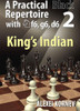 A Practical Black Repertoire with Nf6, g6, d6 (Vol. 2): The King's Indian Defense - Chess Opening E-Book Download 