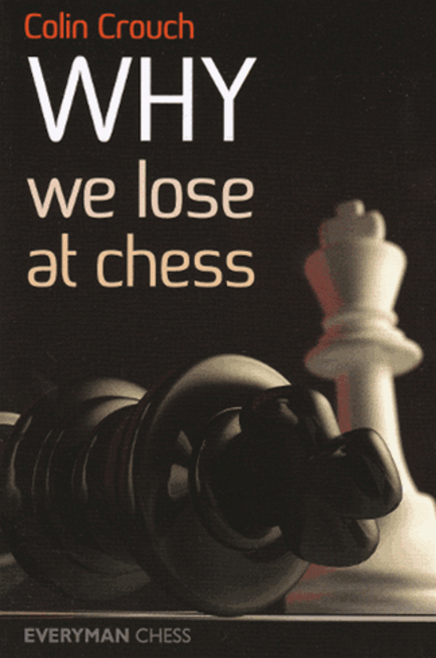 Why We Lose at Chess E-Book