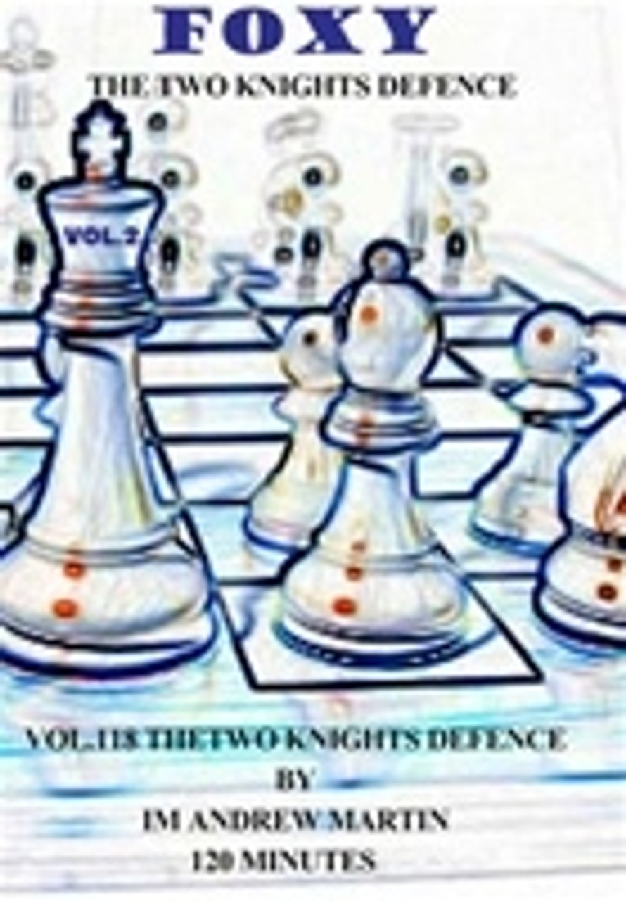 Foxy 118: The Two Knights Defense - Chess Opening Video Download