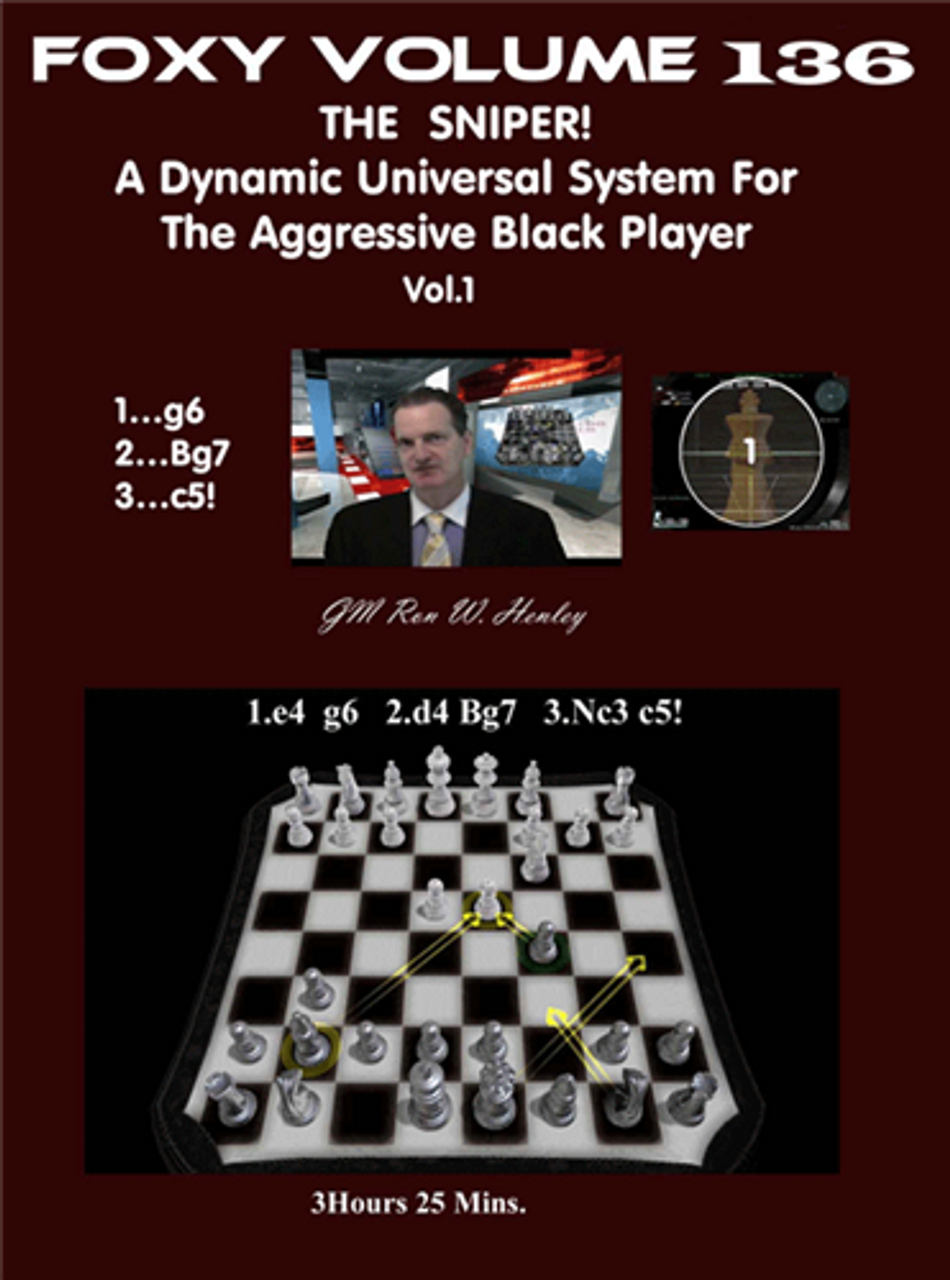 Foxy 136: The Sniper! A Universal Repertoire for Black (Part 1) - Chess Opening Video DVD
