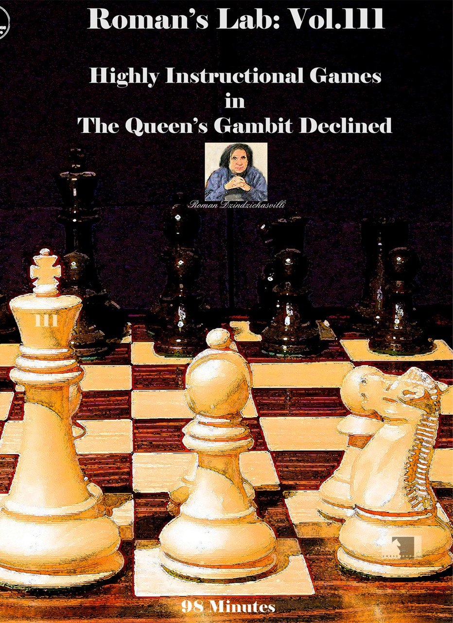 Roman's Lab 111: Instructional Games in the Queen's Gambit - Chess Opening Video Download