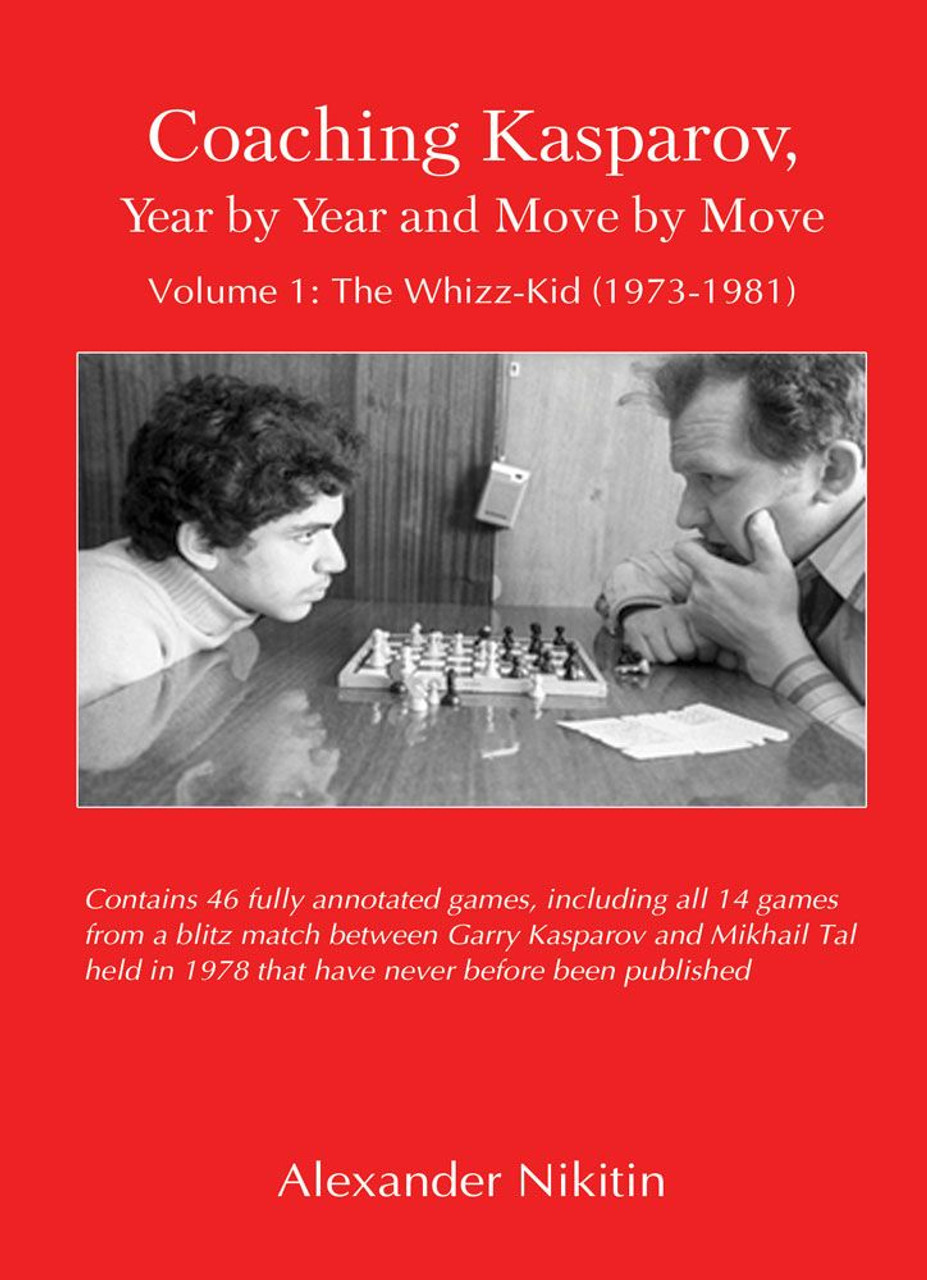 Coaching Kasparov, Volume I: The Whiz-Kid (1973-1981) - Chess E-Book Download