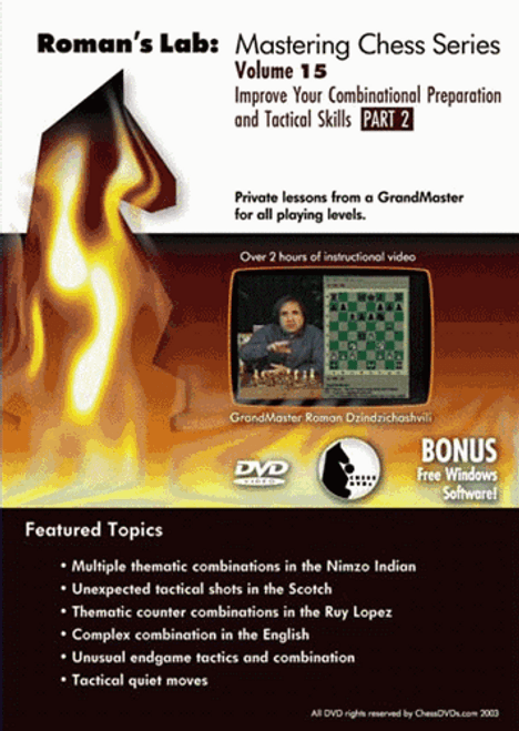 Roman's Chess Labs:  15, Improve Your Combination and Tactical Skill DVD