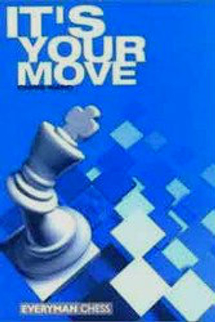 It's Your Move - Chess Puzzles E-book