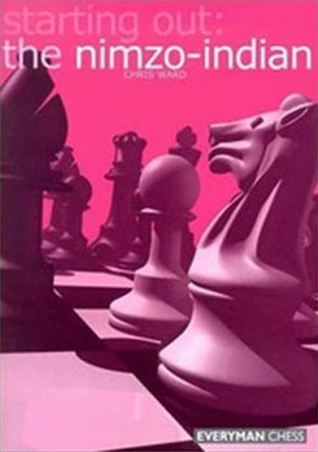 Starting Out: The Nimzo-Indian Defense - Chess Opening E-book Download