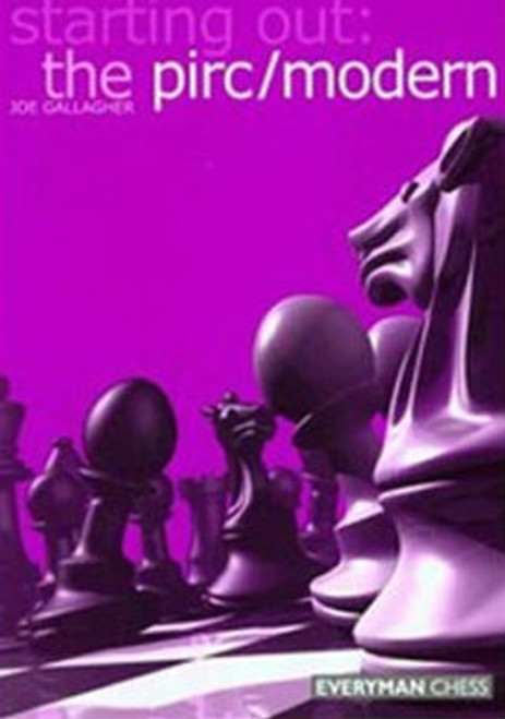 Starting Out: The Pirc/Modern Defense - Chess Opening E-book Download