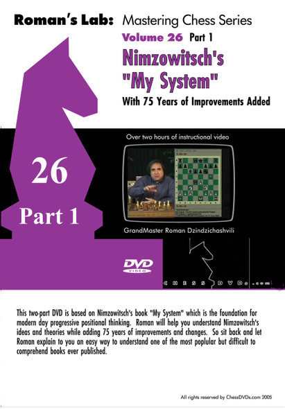 Roman's Labs: Vol. 26, Nimzowitsch's "My System", Part 1 Chess Download