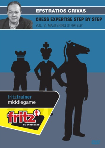 Chess Expertise Step by Step Vol. 2: Mastering Strategy