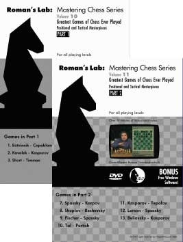 Roman's Labs: Vol. 10 and 11, Greatest Games of Chess Ever Played