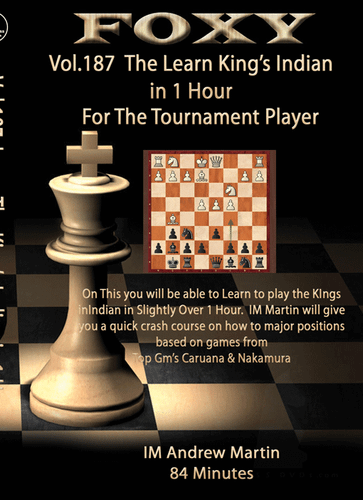 Foxy 187: Learn the Kings Indian in 1 Hour - Chess Opening Video