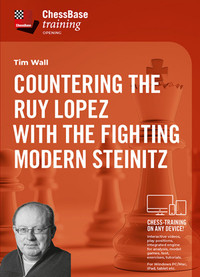 Countering the Ruy Lopez with the fighting Modern Steinitz Success