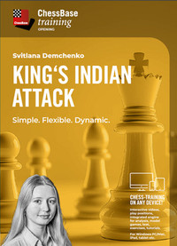 King's Indian Attack - Simple. Flexible. Dynamic