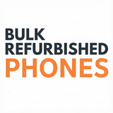 Bulk Refurbished Phones