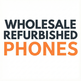 Wholesale Refurbished Phones