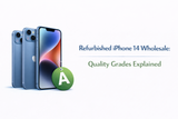 Refurbished iPhone 14 Wholesale: Quality Grades Explained