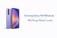 Samsung Galaxy A54 Wholesale: Mid-Range Market Leader