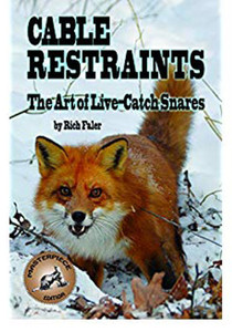 Cable Restraints : Art of Live Catch Snare - Rich Faler Book