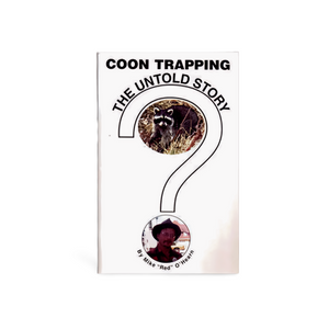 Coon Trapping the Untold Story - Red O'Hearn - Book