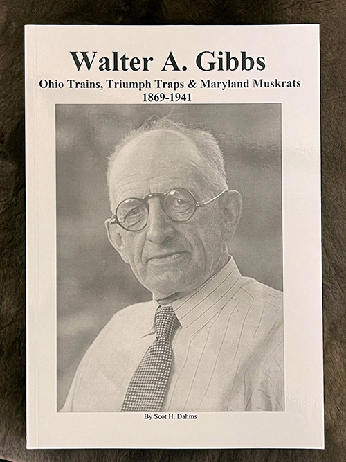 Walter A. Gibbs - Scot Dahms- Book