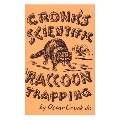 Scientific Raccoon Trapping - Oscar Cronk - Book